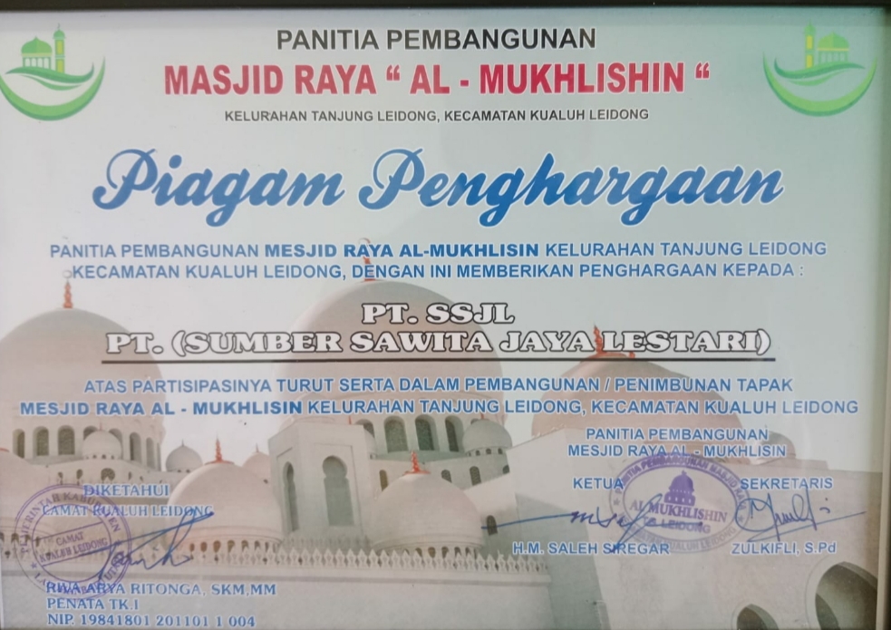 PT SSJL Mendapat Piagam Penghargaan Dari Panitia Pembagunan Masjid Raya Al-Mukhlishin