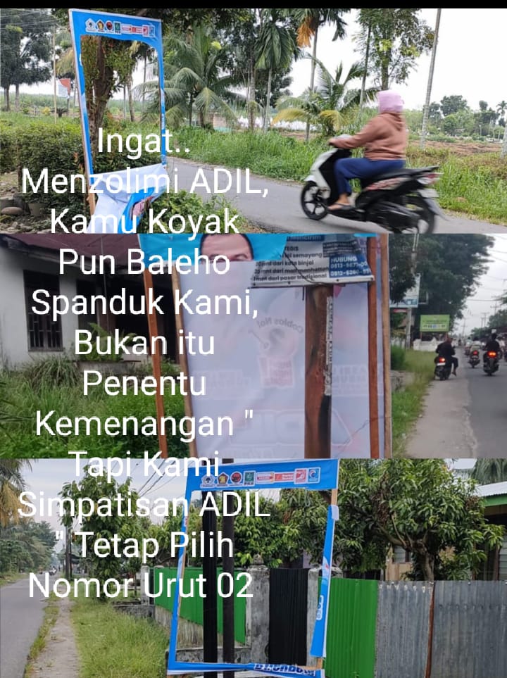 Ini Pesan Khairul Anwar Ketua Tim Pemenangan ADIL Terkait Sepanduk Yang Dirobek OTK  