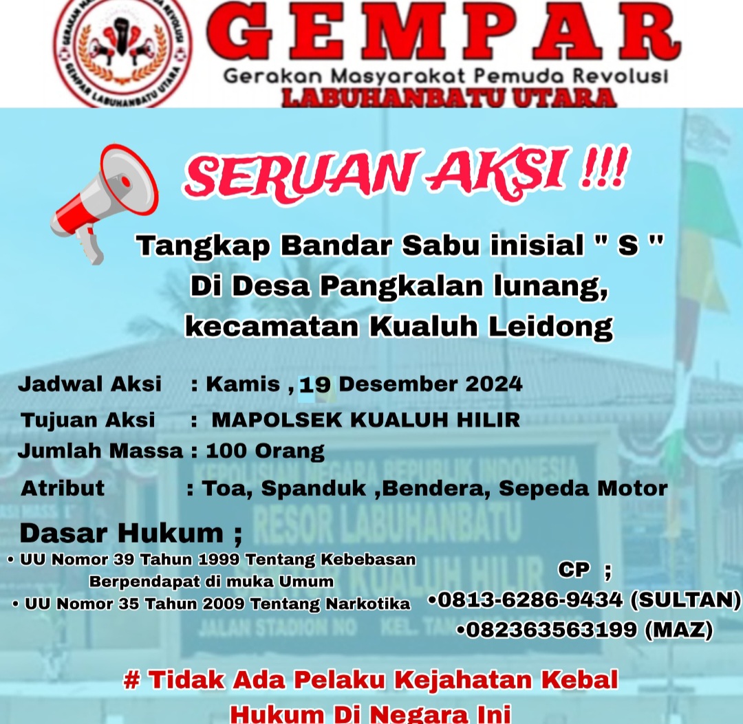 Aliansi GEMPAR Minta Polsek Kualuh Hilir Tangkap Bandar Sabu Di desa Pangkalan Lunang