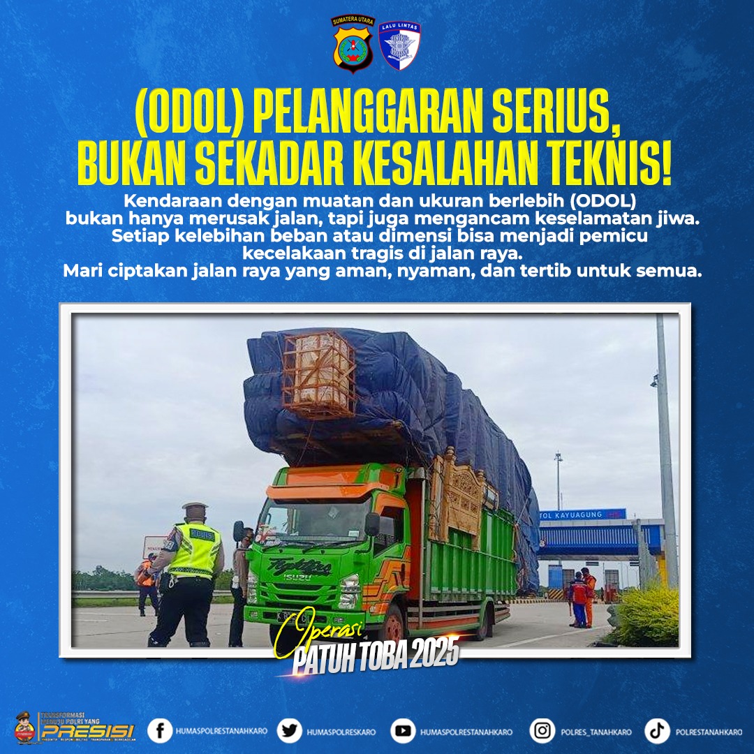 Satlantas Polres Tanah Karo Tegaskan  Pelanggaran ODOL Bukan Sekadar Kesalahan Teknis Tapi Ancaman Nyata di Jalan Raya