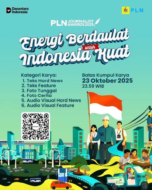 PT PLN (Persero) kembali mengajak para insan jurnalis untuk berpartisipasi dalam ajang PLN Journalist Awards (PJA) 2025. Mengusung tema "Energi Berdaulat untuk Indonesia Kuat", pendaftaran dan pengumpulan karya akan dibuka hingga 23 Oktober 2025.