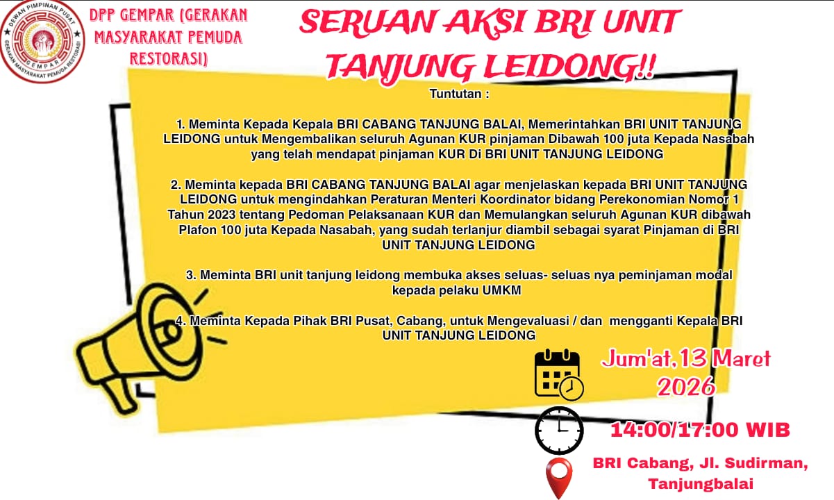 DPP GEMPAR Meminta Kepala BRI Unit Tanjung Leidong Segera Diganti 