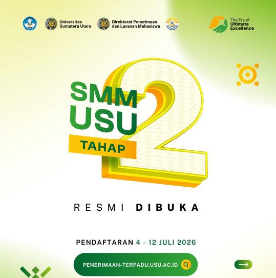 Yuk Daftar! USU Buka Seleksi Mahasiswa Mandiri Tahap II