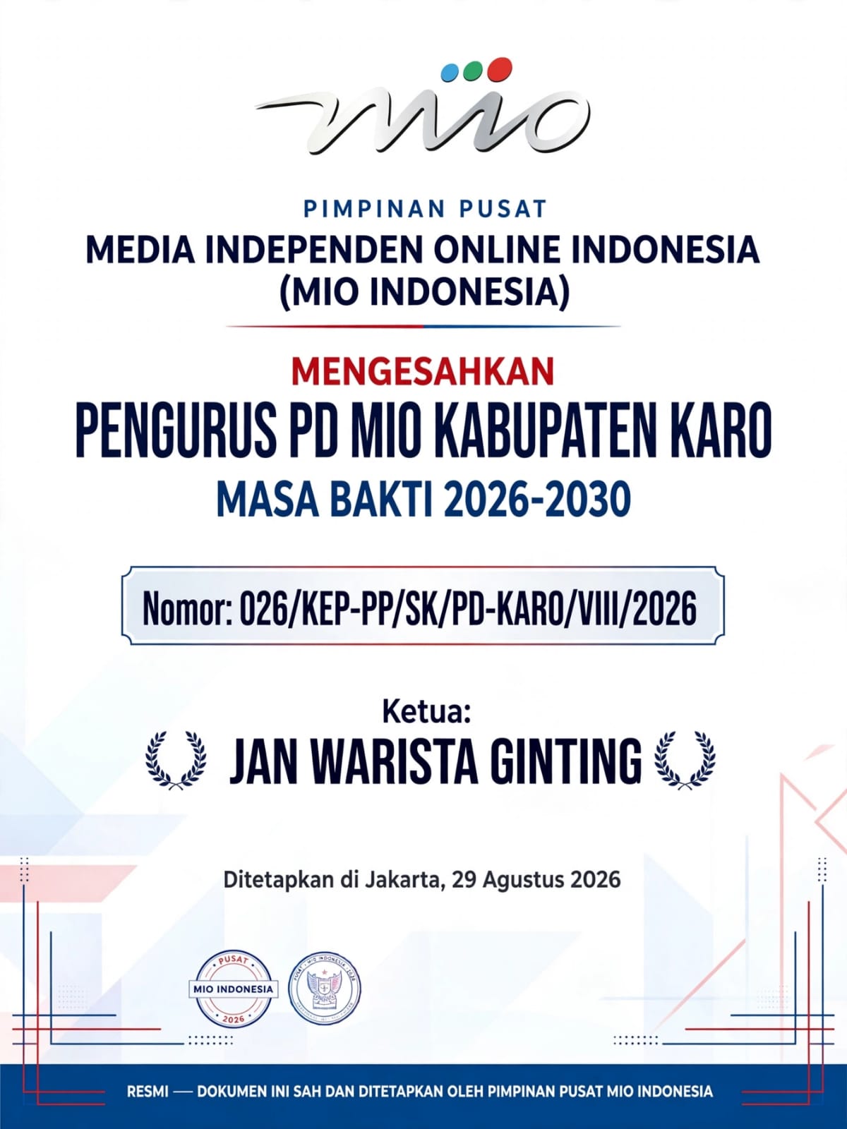 Pimpinan Pusat MIO Indonesia Resmi Sahkan Kepengurusan PD MIO Kabupaten Karo Periode 2026-2030
